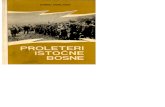 Ahmet Đonlagić: Proleteri istočne Bosne: Šesta istočnobosanska proleterska narodnooslobodilačka udarna brigada