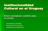 PPT Defensa FINAL Institucionalidad Cultural Gustavo Robaina