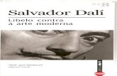 DALI,Salvador - Libelo Contra a Arte Moderna