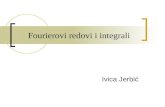 Ivica Jerbic - Fourierovi Redovi i Integrali