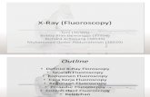 Presentasi X-Ray (Fluoroscopy)