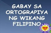 Gabay Sa Ortograpiya Ng Wikang Filipino