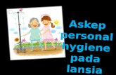 Askep personal hygiene gerontik.ppt
