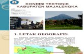 Kondisi Tektonik Kabupaten Majalengka Ppt