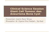 CSS Giant Cell tumour + abc ganis