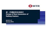 MTR Presentation Powerpoint - Design of Next Generation of Railway Stations - 13 January 2012