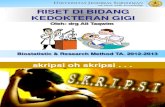BRM2013-Riset di Kedokteran Gigi (L1).ppt