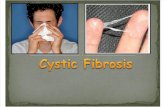 Cystic Fibrosis Powerpoint
