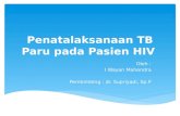 Penatalaksanaan TB Paru Pada Pasien HIV