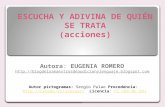 ESCUCHA Y ADIVINA DE QUIÉN SE TRATA_acciones