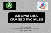 ANOMALIAS CRANEOFACIALES