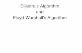 Dijkstra and Floyd Algorithm