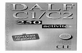 DALF C1 - C2. 250 Activites. Nouveau Diplome. Le Nouvel Entr