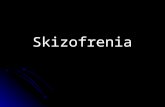 06.Skizofrenia 1