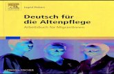 [Elsev.] Peikert, Deutsch für die Altenpflege; Arbeitsbuch für Migrantinnen (2006)