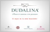 Presentacion Grupo de Moda Dudalina - Para El Mercado Peruano - 2011