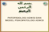 Modul 1 - Patofisiologi Adiksi Dan Model Psikopatologi Adiksi