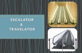 Travelator & Eskalator