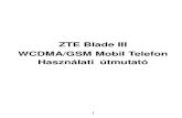 ZTE Blade III Hasznalati Utmutató