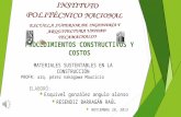 PROCEDIMIENTOS CONSTRUCTIVOS Y COSTOS - MATERIALES SUSTENTABLES EN LA CONSTRUCCIÓN