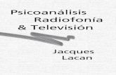 Lacan, Jacques - Psicoanalisis, Radiofonia