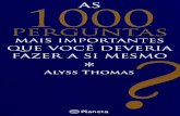 As 1000 Perguntas - Alyss Thomas
