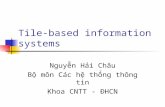 Tile-Based Information Systems