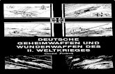 Deutsche Geheimwaffen und Wunderwaffen des II. Weltkrieges