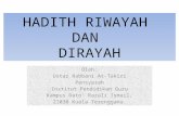 3) Pembahagian Ulum Hadith ( RIWAYAH & DIRAYAH )