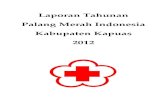 Laporan Tahunan PMI Kabupaten Kapuas 2012