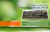 Persyaratan Teknis Penyediaan TPS dan TPST Sampah