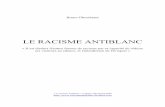 Bruno Gheerbrant -Le Racisme Antiblanc