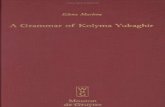 Grammar of Kolyma Yukaghir (Mouton Grammar Library)