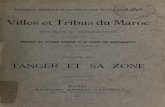 Villes et tribus du Maroc; documents et renseignements. Publiés sous les auspices de la Résidence générale (1915)