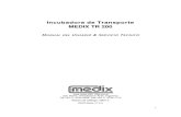 Incubadora MEDIX TR200 - Uso&Serv.tec