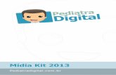 Pediatra Digital Midia Kit