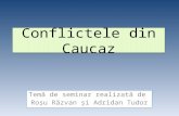 Conflictul Din Caucaz
