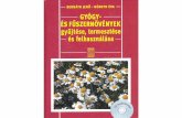Bernáth Jenő - Németh Éva - Gyógy- és fűszernövények gyűjtése, termesztése és felhasználása
