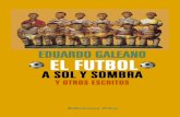 El Futbol a Sol y Sombra -Eduardo Galeano