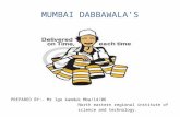 Mumbai dabbawala’s
