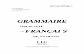 Grammaire progressive du francais avec 400 exercices niveau débutant - gramatica francesa