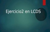 Ejercicio2 lcds