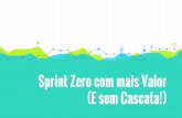 Sprint Zero com mais Valor (TDC-2015)