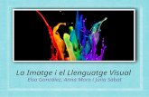 La imatge i el llenguatge visual.