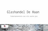 Presentatie glassoorten - Glashandel De Haan Amsterdam