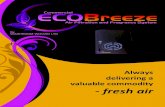 Ecobreeze delivering a valuable commodity