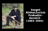Prokudin gorskii (1863-1944)