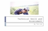 Technical skill and assessment