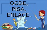 OCDE, PISA, ENLACE.