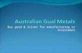 Australian gual metals